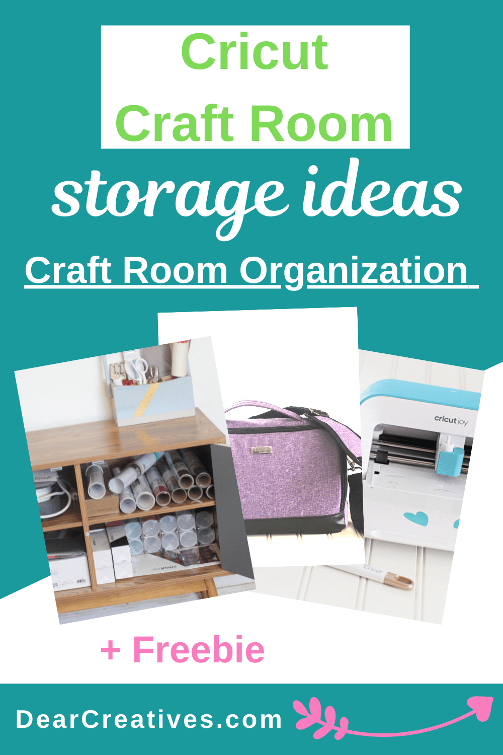Cricut Storage Ideas - Craft Room Organization - Dear Creatives